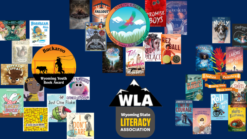 Clusters of book covers around the Buckaroo book award, the Soaring Eagle book award, and the Indian Paintbrush book award logos from the Wyoming Library Association and the Wyoming State Literacy Association.